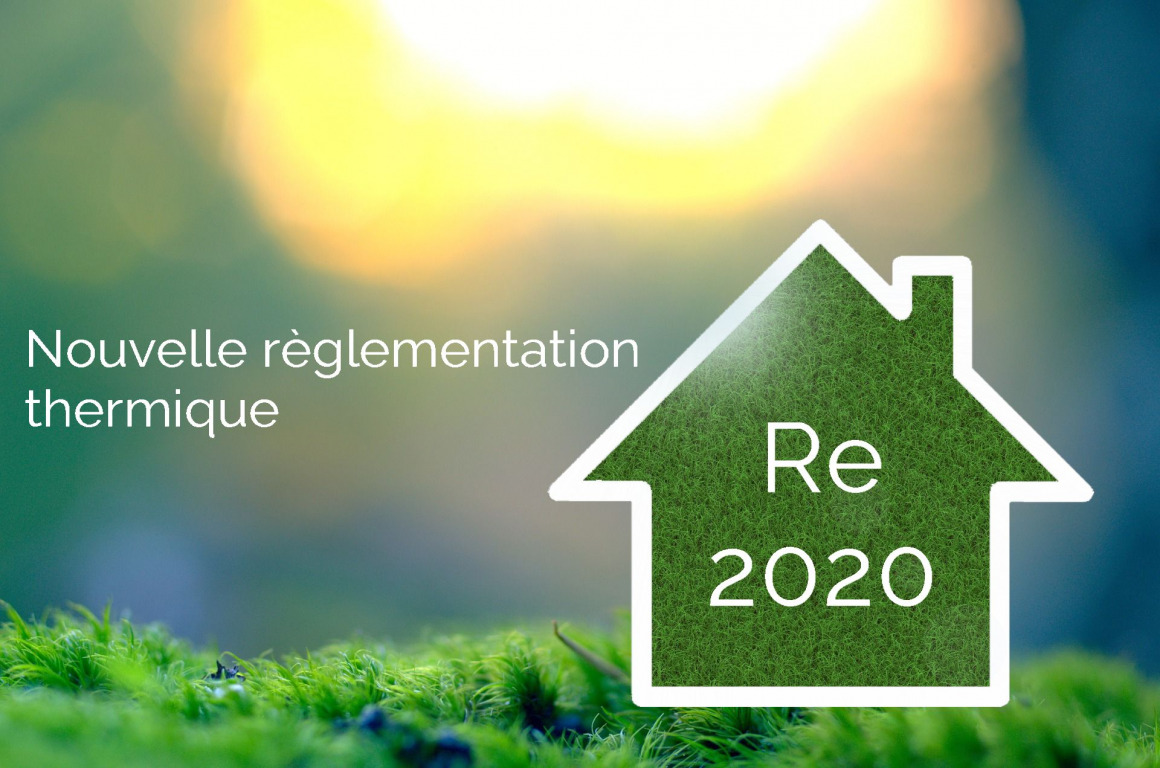 réglementation thermique Re 2020